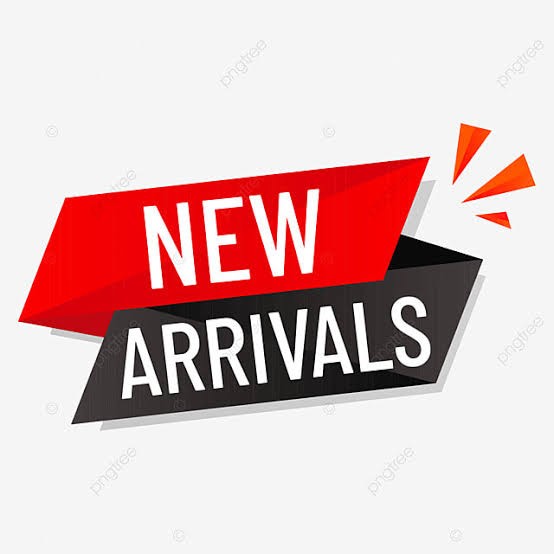 NEW ARRIVALS